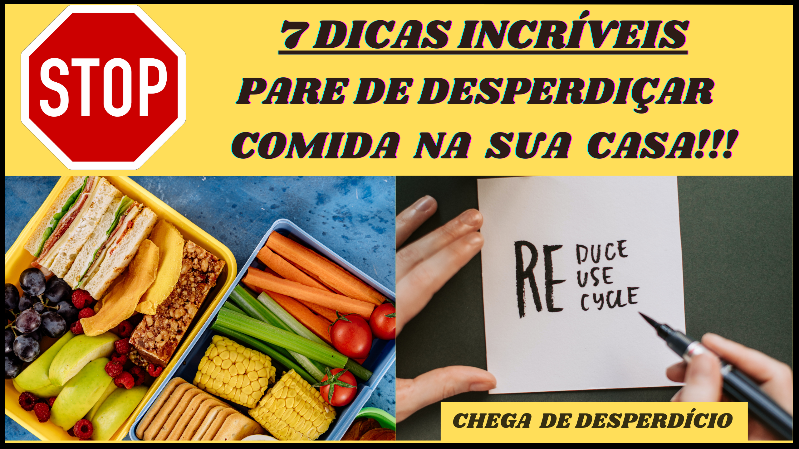 EVITE O DESPERDÍCIO DE ALIMENTOS